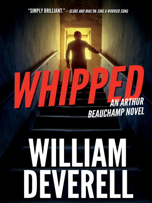 Title details for Whipped by William Deverell - Available